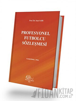 Profesyonel Futbolcu Sözleşmesi (Ciltli)