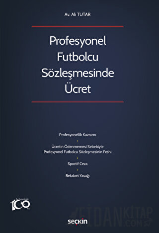 Profesyonel Futbolcu Sözleşmesinde Ücret