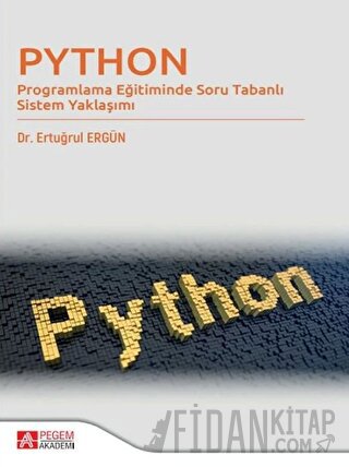 Programlama Eğitiminde Soru Tabanlı Sistem Yaklaşımı - Ertuğrul Ergün