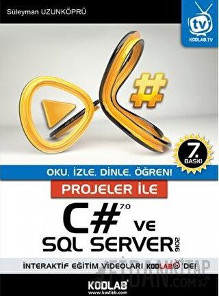 Projeler İle C# 7.0 ve SQL Server 2016 Süleyman Uzunköprü