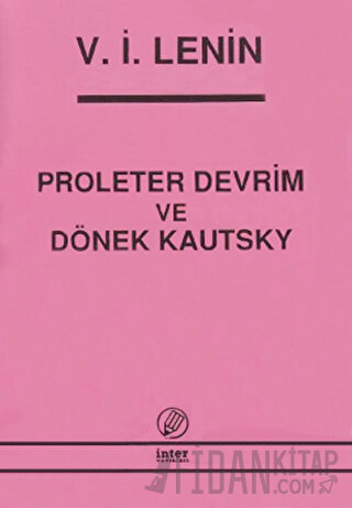 Proleter Devrim ve Dönek Kautsky