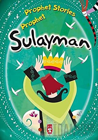 Prophet Sulayman - Prophet Stories