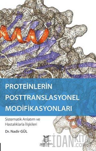 Proteinlerin Posttranslasyonel Modifikasyonları
