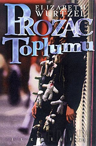 Prozac Toplumu Elizabeth Wurtzel