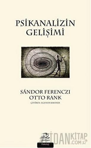 Psikanalizin Gelişimi