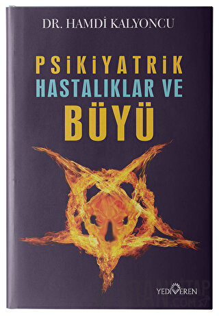 Psikiyatrik Hastalıklar ve Büyü