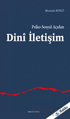 Psiko-Sosyal Açıdan Dini İletişim