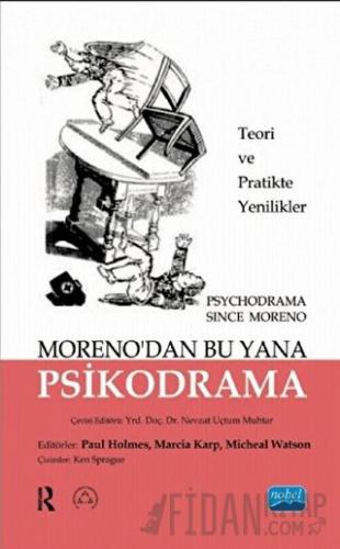 Psikodrama Moreno'dan Bu Yana