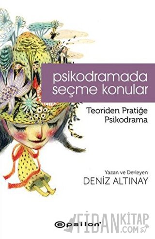 Psikodramada Seçme Konular