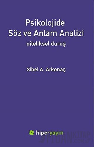 Psikolojide Söz ve Anlam Analizi
