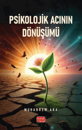 Psikolojik Acının Dönüşümü