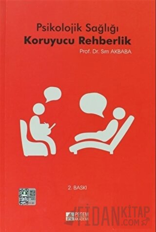 Psikolojik Sağlığı Koruyucu Rehberlik