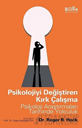 Psikolojiyi Değiştiren Kırk Çalışma