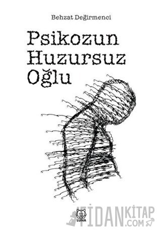Psikozun Huzursuz Oğlu