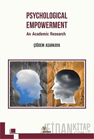Psychological Empowerment: An Academic Research