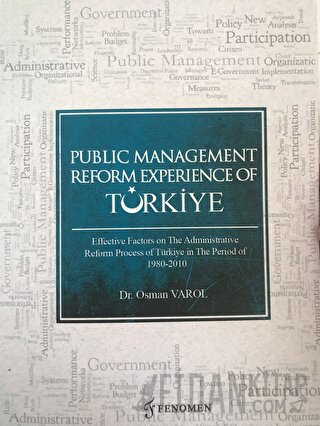 Public Management Reform Experience Of Türkiye Osman Varol