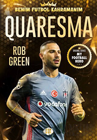 Quaresma - Benim Futbol Kahramanım Rob Green