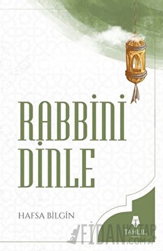Rabbini Dinle