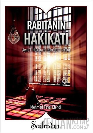Rabıtanın Hakikati