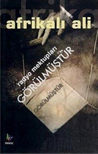 Radyo Mektupları Görülmüştür Afrikalı Ali