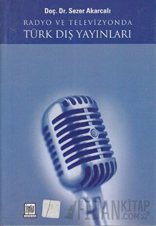 Radyo ve Televizyonda Türk Dış Yayınları