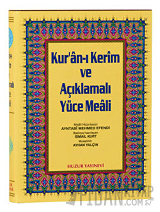 Rahle Boy Kur’an-ı Kerim ve Açıklamalı Yüce Meali (Ciltli)