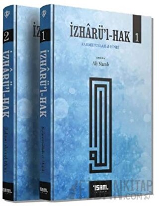 Rahmetullah el-Hindi İzharü’l-Hak 2 Cilt Takım
