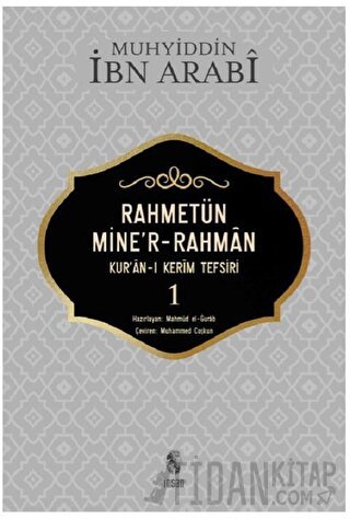 Rahmetün Mine'r-Rahman (Kur'an-ı Kerim Tefsiri 1)