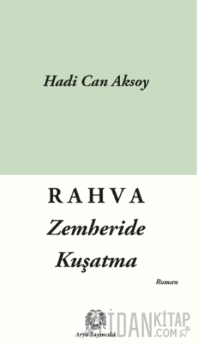 Rahva - Zemheride Kuşatma Hadi Can Aksoy