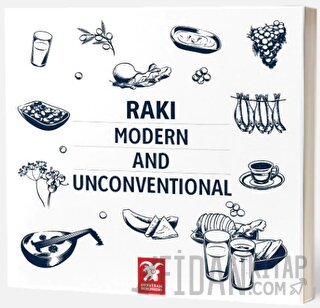 Rakı - Modern and Unconventional Erdir Zat