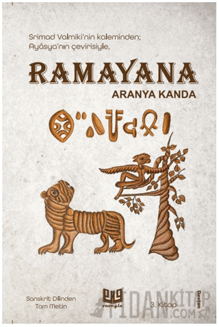Ramayana Aranya Kanda (3. Kitap) Ayasya