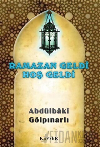 Ramazan Geldi Hoş Geldi