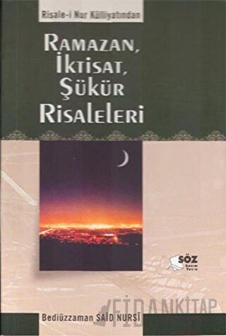 Ramazan, İktisat, Şükür Risaleleri