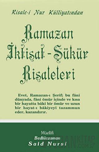 Ramazan - İktisat - Şükür Risaleleri