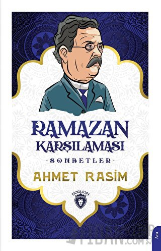 Ramazan Karşılaması - Sohbetler Ahmet Rasim