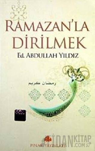 Ramazanla Dirilmek