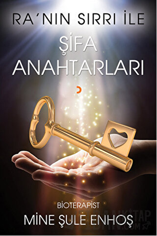Ra'nın Sırrı İle Şifa Anahtarları