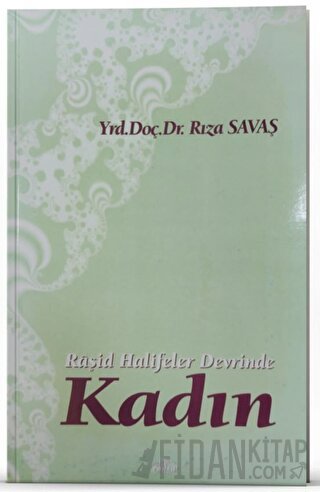 Raşid Halifeler Devrinde Kadın