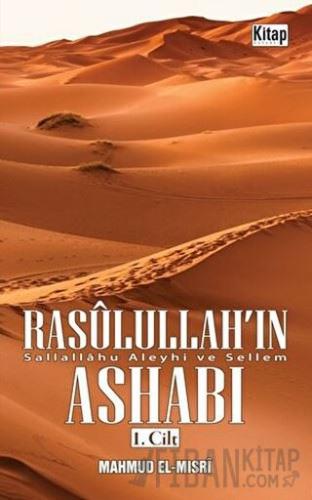 Rasulullah'ın Ashabı 1. Cilt