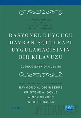 Rasyonel Duygucu Davranışçı Terapi Uygulamacısının Bir Kılavuzu