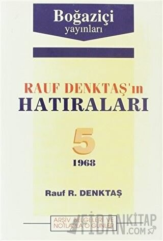 Rauf Denktaş'ın Hatıraları 5. Cilt