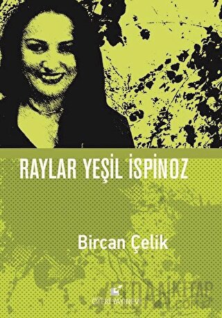 Raylar Yeşil İspinoz (Ciltli)