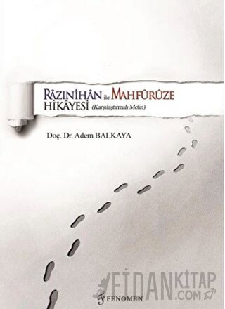 Razınihan ile Mahfuruze Hikayesi