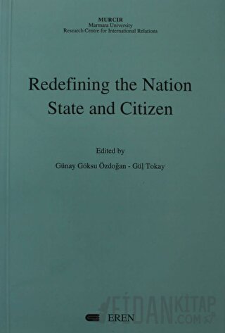Redefining the Nation State and Citizen