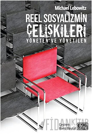 Reel Sosyalizmin Çelişkileri