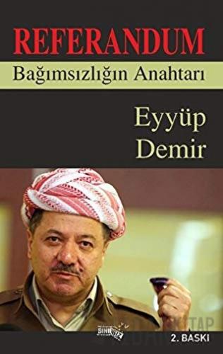 Referandum Bağımsızlığın Anahtarı