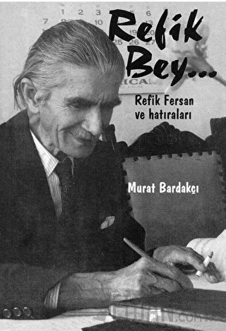 Refik Bey Murat Bardakçı