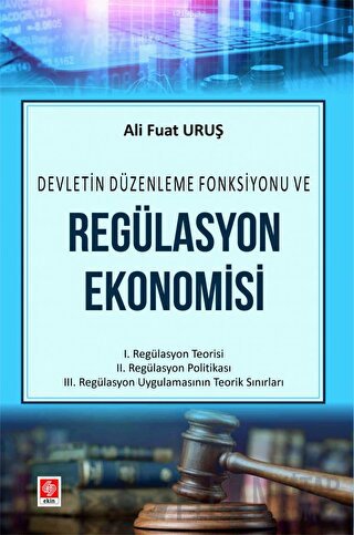 Regülasyon Ekonomisi Ali Fuat Uruş Ali Fuat Uruş