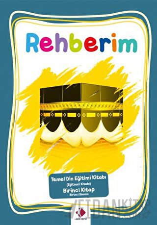 Rehberim - 1. Dönem (Eğitimci Kitabı)