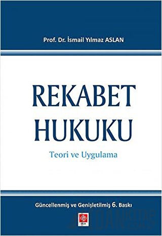 Rekabet Hukuku (Ciltli)